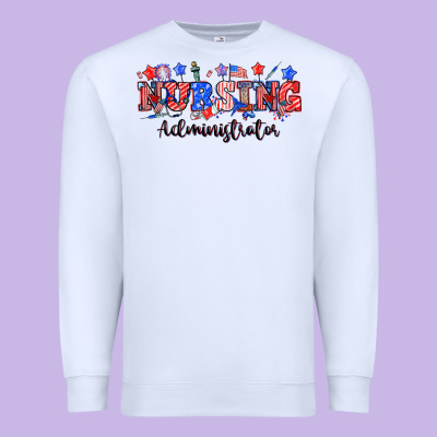 4th Of July Nursing Administrator Premium Sweatshirt Designed By Nancycooperartshop