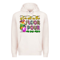Pale Pink if i'm not on the floor pour me one more Premium Hoodie - LillyAllenDesigns