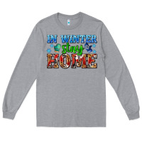 In Winter Stay Home With Gloves Long Sleeve Tee | Teevron
