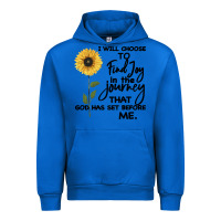 Cobalt I Will Choose To Find Joy In The Journey That God Urban Hoodie - Bettercallsaul
