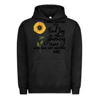 Pigment Black I Will Choose To Find Joy In The Journey That God Urban Hoodie - Bettercallsaul