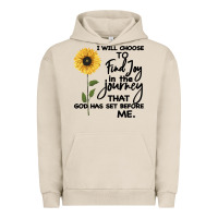 Pigment French Oak I Will Choose To Find Joy In The Journey That God Urban Hoodie - Bettercallsaul