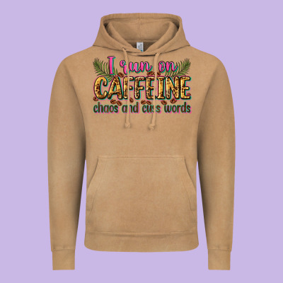 I Run On Caffeine Chaos And Cuss Words Vintage Hoodie Designed By Zillion Design Studio