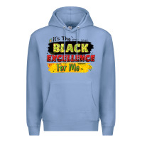 Colony Blue it's the black excellence for me Premium Hoodie - LillyAllenDesigns