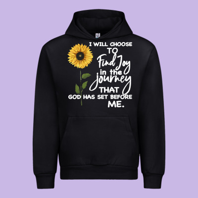 I Will Choose To Find Joy In The Journey That God Urban Hoodie Designed By Bettercallsaul