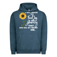 Pigment Midnight Navy I Will Choose To Find Joy In The Journey That God Urban Hoodie - Bettercallsaul