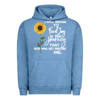 Pigment Pebble Blue I Will Choose To Find Joy In The Journey That God Urban Hoodie - Bettercallsaul