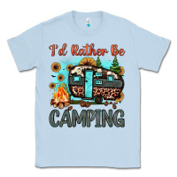 Dusty Blue i'd rather be camping Classic Tee - JahusDesignShop