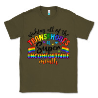 Army Green wishing all of the transphobes uncomfortable month Classic Tee - Artiststas