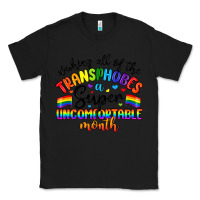 Black wishing all of the transphobes uncomfortable month Classic Tee - Artiststas
