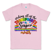 Bubblegum Pink wishing all of the transphobes uncomfortable month Classic Tee - Artiststas