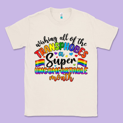 Wishing All Of The Transphobes Uncomfortable Month Classic Tee Designed By Artiststas