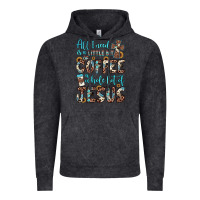 All I Need Is A Little Bit Of Coffee And O Whole Lot Of Jesus Vintage Hoodie | Teevron