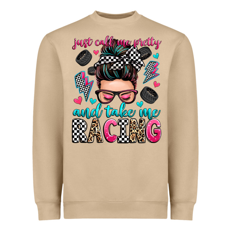 Just Call Me Pretty And Take Me Racing Heavyweight Sweatshirt by Zillion Design Studio | Teevron