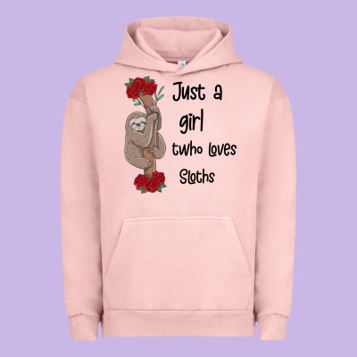 Just A Girl Who Loves Sloths Urban Hoodie Designed By Bettercallsaul