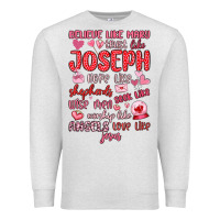 Oatmeal Heather believe like mary trust like joseph valentine s da Premium Sweatshirt - MaliasSmallBusiness