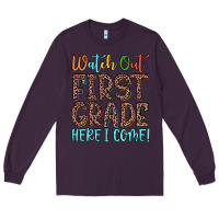 Plum watch out first grade here i come! Long Sleeve Tee - JahusDesignShop