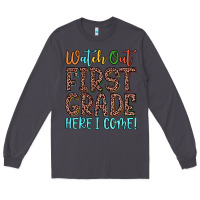Smoke watch out first grade here i come! Long Sleeve Tee - JahusDesignShop