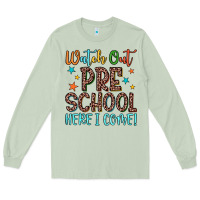 Matcha watch out preschool here i come! Long Sleeve Tee - JahusDesignShop