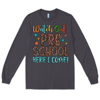 Smoke watch out preschool here i come! Long Sleeve Tee - JahusDesignShop