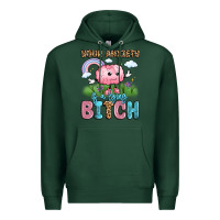 Sports Green your anxiety is a lying bitch Premium Hoodie - LillyAllenDesigns