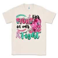 Natural her fight is our fight Classic Tee - Artiststas