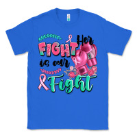 True Royal her fight is our fight Classic Tee - Artiststas
