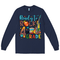 Navy ready to rock 4th grade Long Sleeve Tee - JahusDesignShop