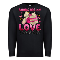 Black books are my love language Premium Sweatshirt - MaliasSmallBusiness