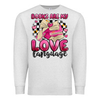 Oatmeal Heather books are my love language Premium Sweatshirt - MaliasSmallBusiness