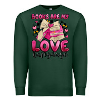 Sports Green books are my love language Premium Sweatshirt - MaliasSmallBusiness