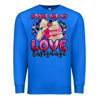 True Royal books are my love language Premium Sweatshirt - MaliasSmallBusiness