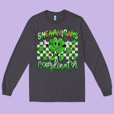 Shenanigans Coordinator Long Sleeve Tee Designed By Artiststas
