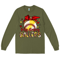 Army Green busy raising ballers Long Sleeve Tee - Artiststas