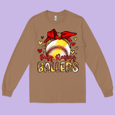 Busy Raising Ballers Long Sleeve Tee Designed By Artiststas