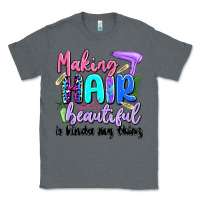 Charcoal Heather making hair beautiful is kinda my thing Classic Tee - Artiststas