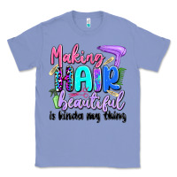 Colony Blue making hair beautiful is kinda my thing Classic Tee - Artiststas