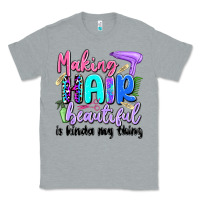 Heather Grey making hair beautiful is kinda my thing Classic Tee - Artiststas