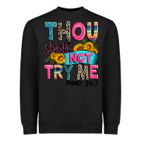 Black thou shalt not try me mood 24 7 Heavyweight Sweatshirt - Zillion Design Studio