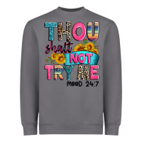Storm thou shalt not try me mood 24 7 Heavyweight Sweatshirt - Zillion Design Studio