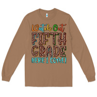 Toasted Coconut watch out fifth grade here i come! Long Sleeve Tee - JahusDesignShop