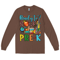 Chestnut ready to rock pre k Long Sleeve Tee - JahusDesignShop