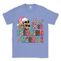 Colony Blue i m so freaking merry Classic Tee - AdoDesignShop