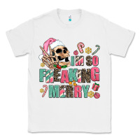 White i m so freaking merry Classic Tee - AdoDesignShop