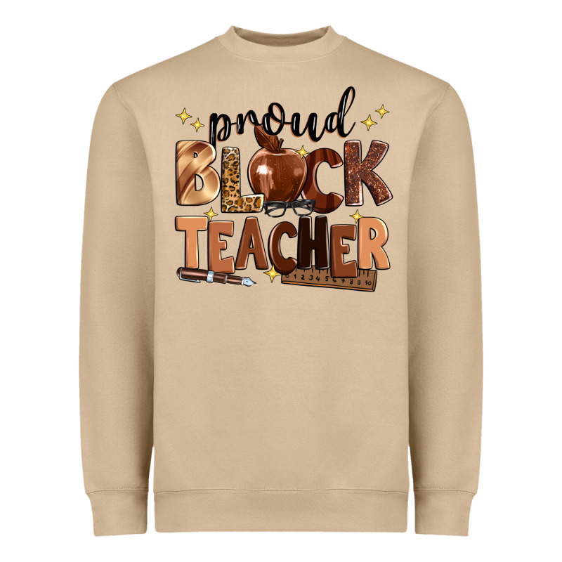 Proud Black Teacher Heavyweight Sweatshirt by Zillion Design Studio | Teevron