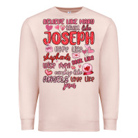 Pale Pink believe like mary trust like joseph valentine s da Premium Sweatshirt - MaliasSmallBusiness