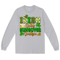 Moon Dust irish today hungover tomorrow Long Sleeve Tee - Artiststas