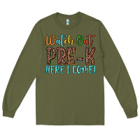 Army Green watch out pre k here i come! Long Sleeve Tee - JahusDesignShop