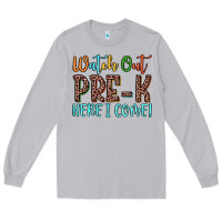 Moon Dust watch out pre k here i come! Long Sleeve Tee - JahusDesignShop