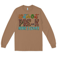 Toasted Coconut watch out pre k here i come! Long Sleeve Tee - JahusDesignShop